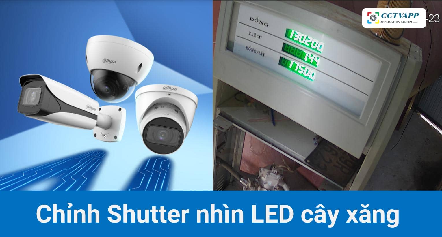 [Video] Hướng dẫn chỉnh Shutter nhìn biển số LED cây xăng - Application ...
